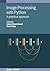 Image Processing with Python by Irshad Ahmad Ansari