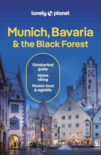 Lonely Planet Munich, Bavaria & the Black Forest (Travel Guide)