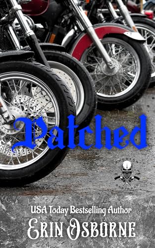 Patched (Phantom Bastards MC: 2nd Generation)