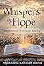 Whispers of Hope