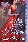 A Little Bit of Hellion (Ladies Who Dare #4)
