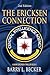 The Ericksen Connection (A Mark Ericksen Thriller Book 1)