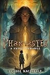 Phantastes: A Fae...