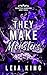They Make Monsters (Coveted Kingdom #3)