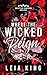 Where the Wicked Reign