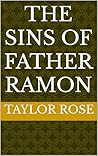 The Sins of Father Ramon