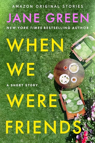 When We Were Friends (Kindle Edition)