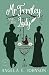 Mr. Fernley and the Lady (Fernley Family #2)
