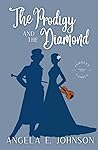 The Prodigy and the Diamond (Fernley Family #7) Book cover for The Prodigy and the Diamond (Fernley Family #7)