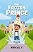 The Frozen Prince (The Drag...