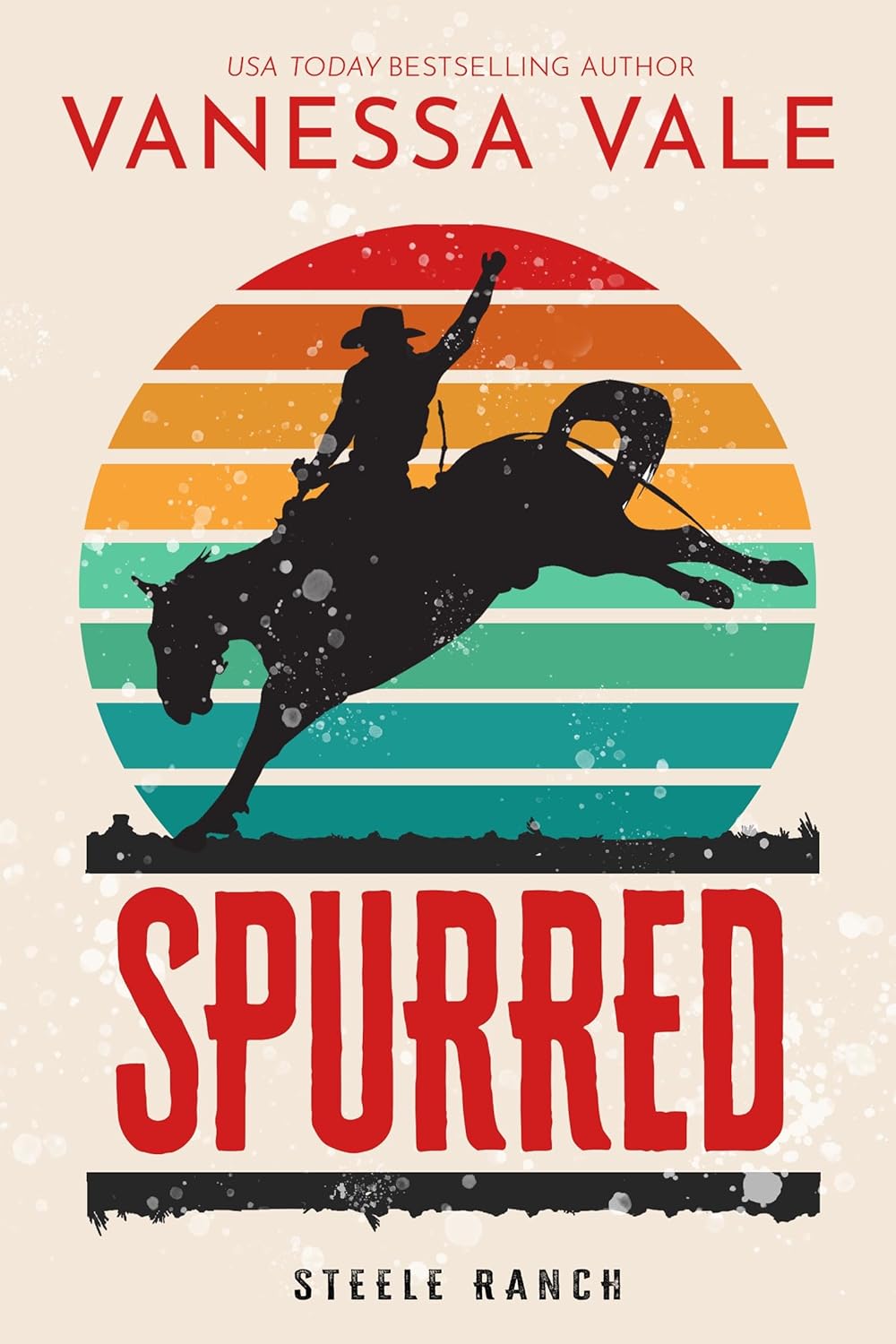 Spurred (Steele Ranch #1)