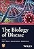 The Biology of Disease by Paul G. Murray