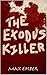 The Exodus Killer