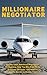 Millionaire Negotiator by Alex Carter