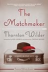 The Matchmaker: A...