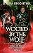 Wooed by the Wolf (Song of ...