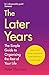 The Later Years by Sir Peter Thornton