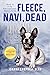 Fleece, Navi, Dead (#16 Kiki Lowenstein Mystery Series)