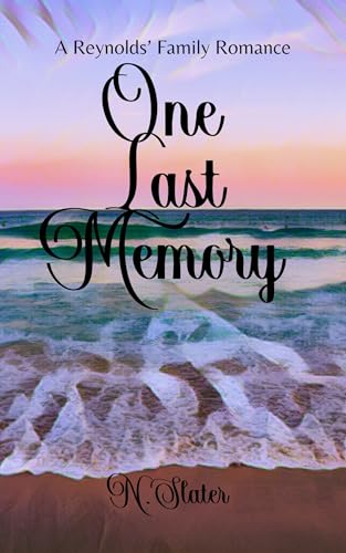 One Last Memory (Reynolds' Family #1)