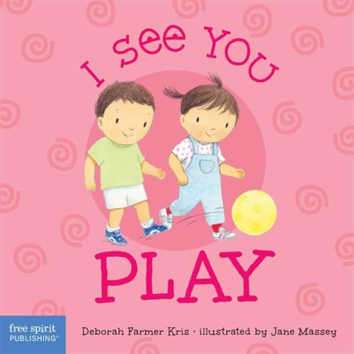 I See You Play (I See You Board Books)