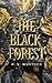 The Black Forest (The Keeper #2)