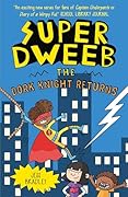 Super Dweeb: The Dork Knight Returns
