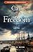 Call of Freedom: A Historical Fiction Novel (The Huguenot Chronicles)