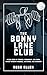 The Bonny Lane Club: A True Story of Fitness, Friendship, & Faith Forged Through Struggle, Suffering, & Strength