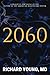 2060: A Novel