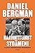 Haavoittunut sydämeni - Elämä Bergmanien perheessä