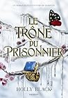 Le Trône du priso...