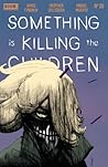 Something is Killing the Children #39 by James Tynion IV