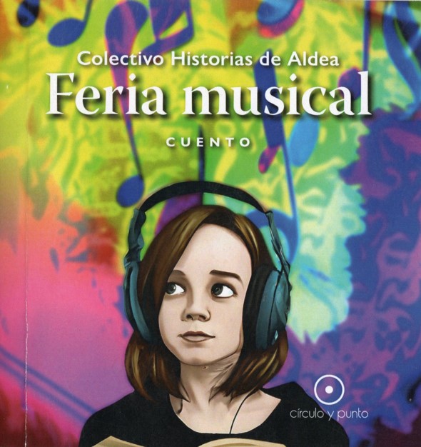 Colectivo de Historias de Aldea Feria Musical Cuento