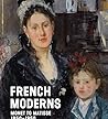 French Moderns: M...