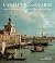 Canaletto and Guardi by Lelia Packer