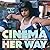 Cinema Her Way: Visionary F...