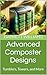 Advanced Composter Designs:...