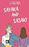 Sayaka and Sasaki (Light Novel) Vol. 1