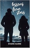 Lessons From Stars by Evadne Clarke