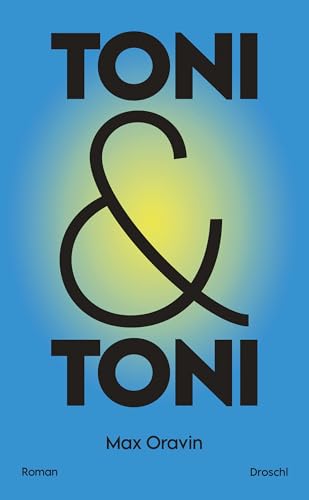 Toni & Toni (Kindle Edition)