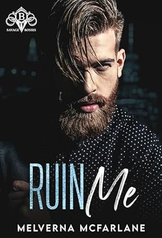 Ruin Me: Savage Bosses