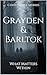 Grayden & Barltok: What Mat...
