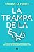 La trampa de la edad / The Age Trap (Spanish Edition)