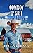 Cowboy Kind of Grit (Only a...