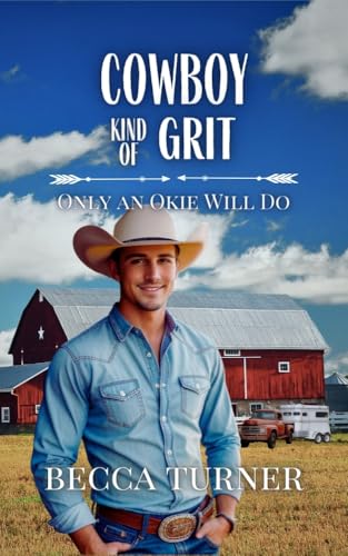 Cowboy Kind of Grit (Only an Okie Will Do Book 9)