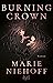Burning Crown (Dragonbound, #1)