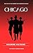 Chicago: The Play That Inspired the Hit Broadway Musical