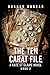 The Ten Carat File: A Kate ...