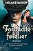 Forbudte følelser by Melanie Harlow