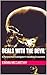 Deals With the Devil: A Par...